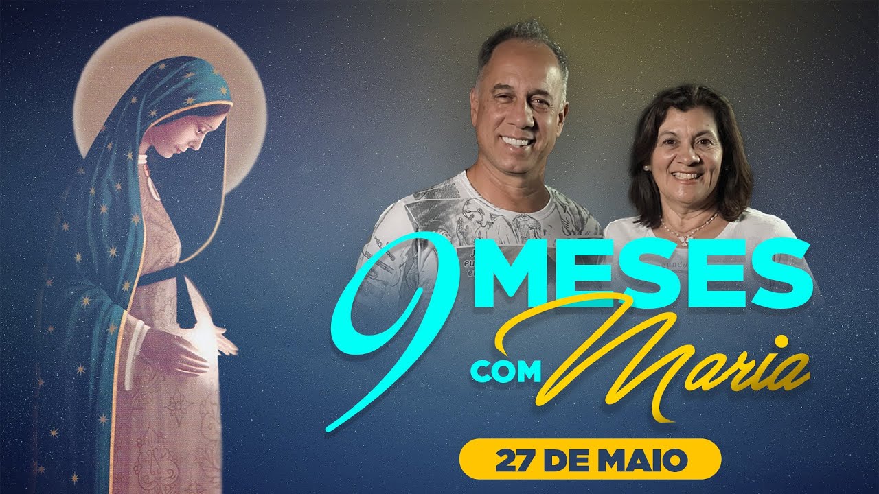 9 MESES COM MARIA | 27 de Maio | Dunga e Néia - YouTube