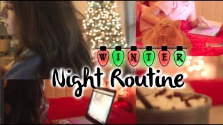 Winter Night Routine 2015