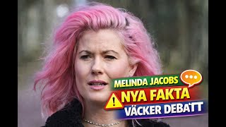 Sanningen om Melinda Jacobs Konflikten bakom ”Lilla hjärtat” skakar Sverige
