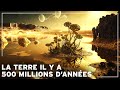 A quoi ressemblait la Terre il y a 500 Millions d