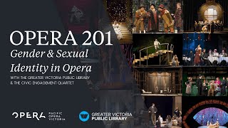 Opera 201 | Gender and Sexual Identity in Opera