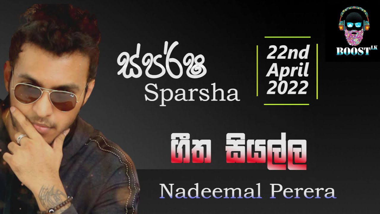 Nadeemal Perera | Sparsha ( ස්පර්ශ ) | All Song Collection | 22nd April 2022