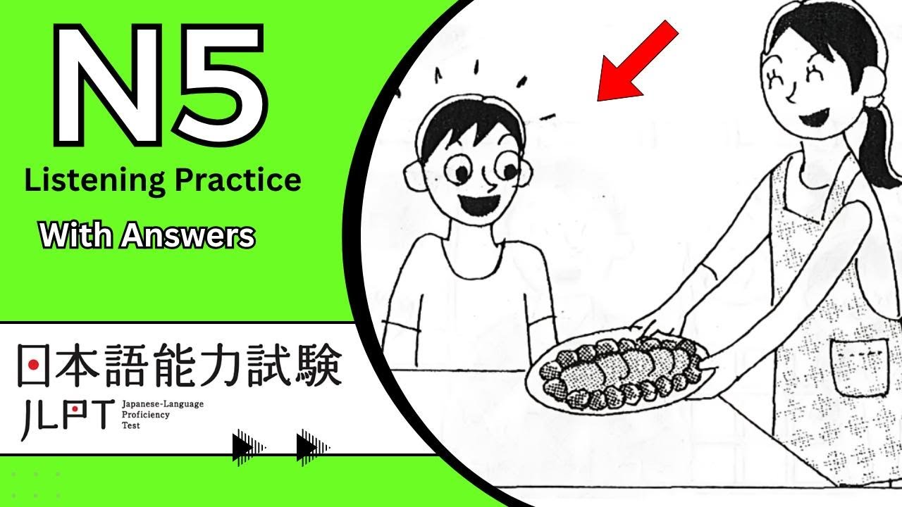JLPT N5 JAPANESE LISTENING PRACTICE TEST NEW video  WITH ANSWERS ちょうかい || N5 listning video リスニングビデオ
