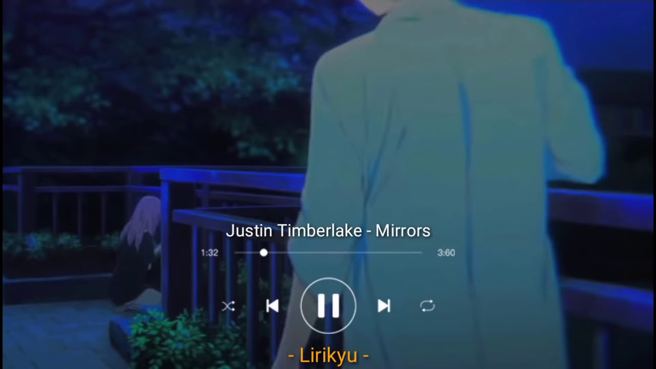 Justin Timberlake Mirrors Lyrics 'Cause I don't wanna lose you now ...