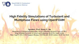 High Fidelity Simulations of Turbulent and Multiphase Flows using OpenFOAM