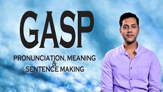 Gasp - Meaning & Pronunciation Word World Audio Video Dictionary