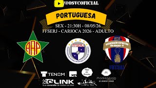 PORTUGUESA X AESG - ADULTO - FFSERJ - 08/05/26 - AO VIVO