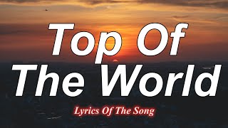 Carpenters  - Top Of The World (Lyrics)