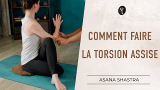 Clés Pour Débutants Ardha Matsyendrasana Ou La Posture Du Seigneur Des Poissons