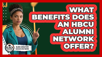 What Benefits Does An HBCU Alumni Network Offer?