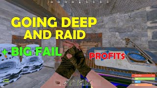 GOING DEEP AND RAID + 😱BIG FAIL😱 - RUST