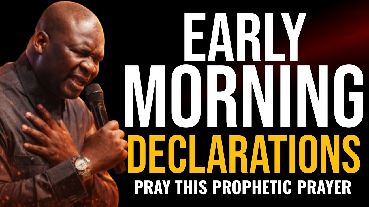 DECLARE THIS EARLY MORNING POWERFUL PRAYER BEFORE YOU START YOUR DAY ...