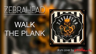 Zebrahead - Walk The Plank (Drum Cover HD) JCarrillo_cLX