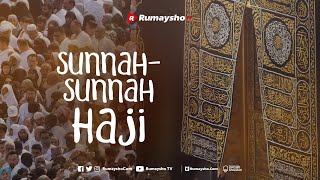 Sunnah-Sunnah Haji - Rumaysho TV