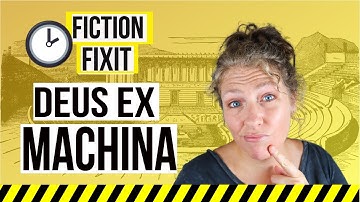 WHAT IS DEUS EX MACHINA? | 3-Minute Fiction Fixit
