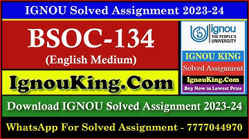 BSOC 134 (English Medium) IGNOU Solved Assignment 2023-24 (Exam Session : June 2024, Dec 2024)