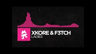 [Drumstep] - xKore & F3tch - Ladies [NCS Promo]