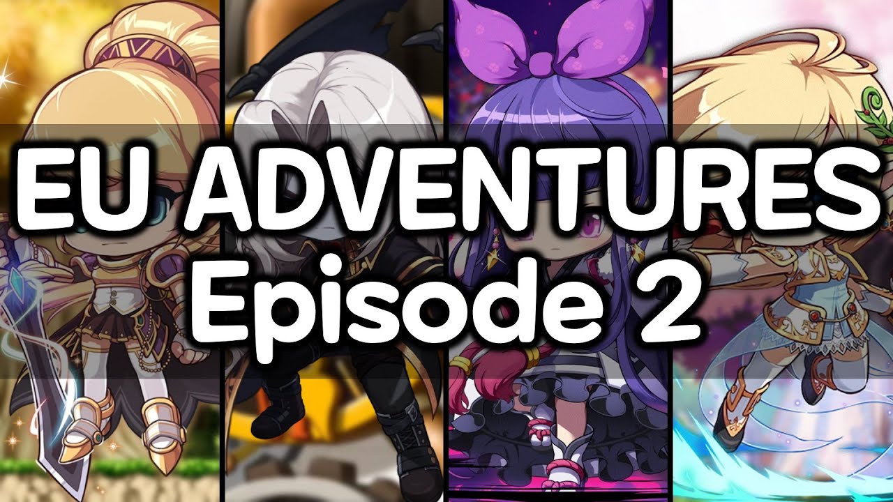 EU Reboot Adventures | Episode 2 | MapleStory