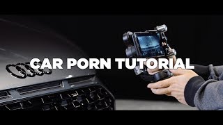 Car Porn Tutorial | mit dem Smartphone filmen 10 Tipps & Tricks