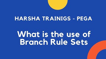 Branch Rule Sets In Pega, Parallel Development   Pega Training   Call   Whatsapp +919652532753