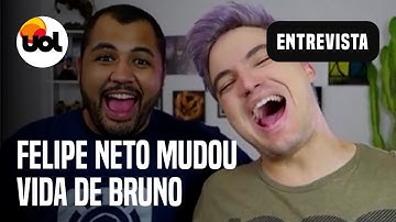 "Felipe Neto mudou minha vida", conta Bruno Correa, que morou com o youtuber