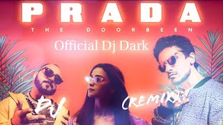PRADA (Duro Duro) Remix | The Doorbeen | Alia Bhatt | Shreya Sharma | latest Punjabi songs 2019
