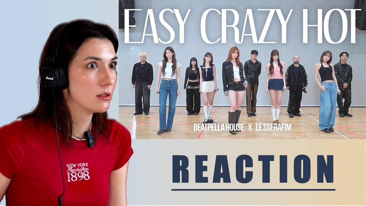 bomboleilooo / LE SSERAFIM, BEATPELLA HOUSE - EASY, CRAZY, HOT (BEATBOX REMIX) / REACTION