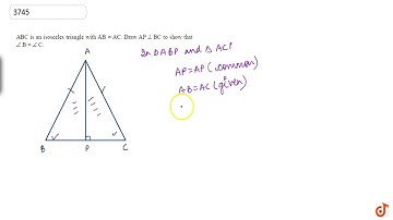 ABC is an isosceles triangle with `A B =\\ A C` . Draw `A P_|_B C` to show that `/_B =/_Cdot`...