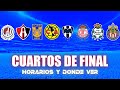 HORARIOS Y DONDE VER LOS CUARTOS DE FINAL DE LA LIGA MX 2023