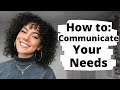 Express Your Needs for a Healthy Relationship 💬