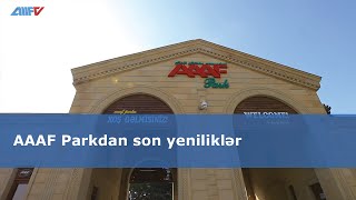Aaaf Parkdan Son Yeniliklər