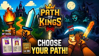 Path of Kings Gameplay Walkthrough | Epic Loot & Monster Battles! #18