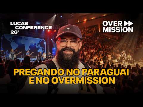 Pregando no OVERMISSION em Vitória e no PARAGUAI - Vlog JesusCopy #4