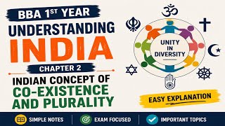 Indian Concept of Co-Existence & Plurality | BBA 1st Year Notes & Explanation