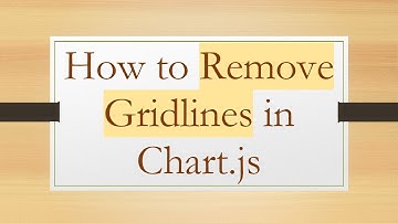How to Remove Gridlines in Chart.js