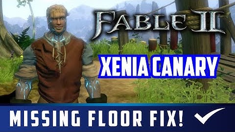 Fable 2 | Xenia Canary | Missing Floor Fix!