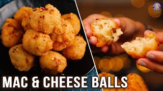 Mac And Cheese Balls Recipe | How to Make Mac And Cheese Balls | Quick And Easy Crispy Snack