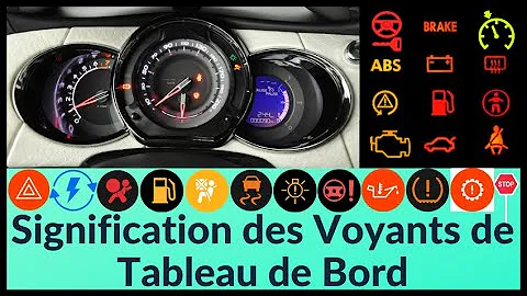 Quels sont les différents voyants d'une voiture ?