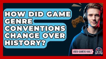 How Did Game Genre Conventions Change Over History? - Video Gamers Vault