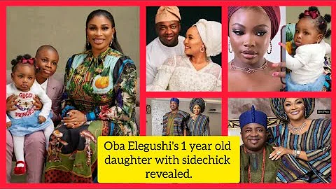 GUCCI PRINCESS-FINALLY OBA ELEGUSHI'S 1 YEAR OLD CHILD WITH EDO SIDECHICK REVEALED