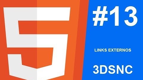 HTML 5 - Aula 13 - Criação de links externos