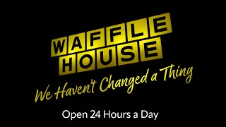 Waffle House Changed a Thing Commercial