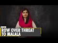 Malala Yousafzai's shooter threatens her on Twitter