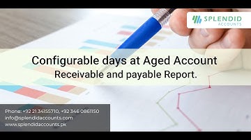 Configurable days at Aged Account Receivable & Payable Report in Splendid Accounts.