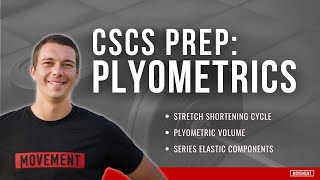 CSCS Prep: Program Design for Plyometrics