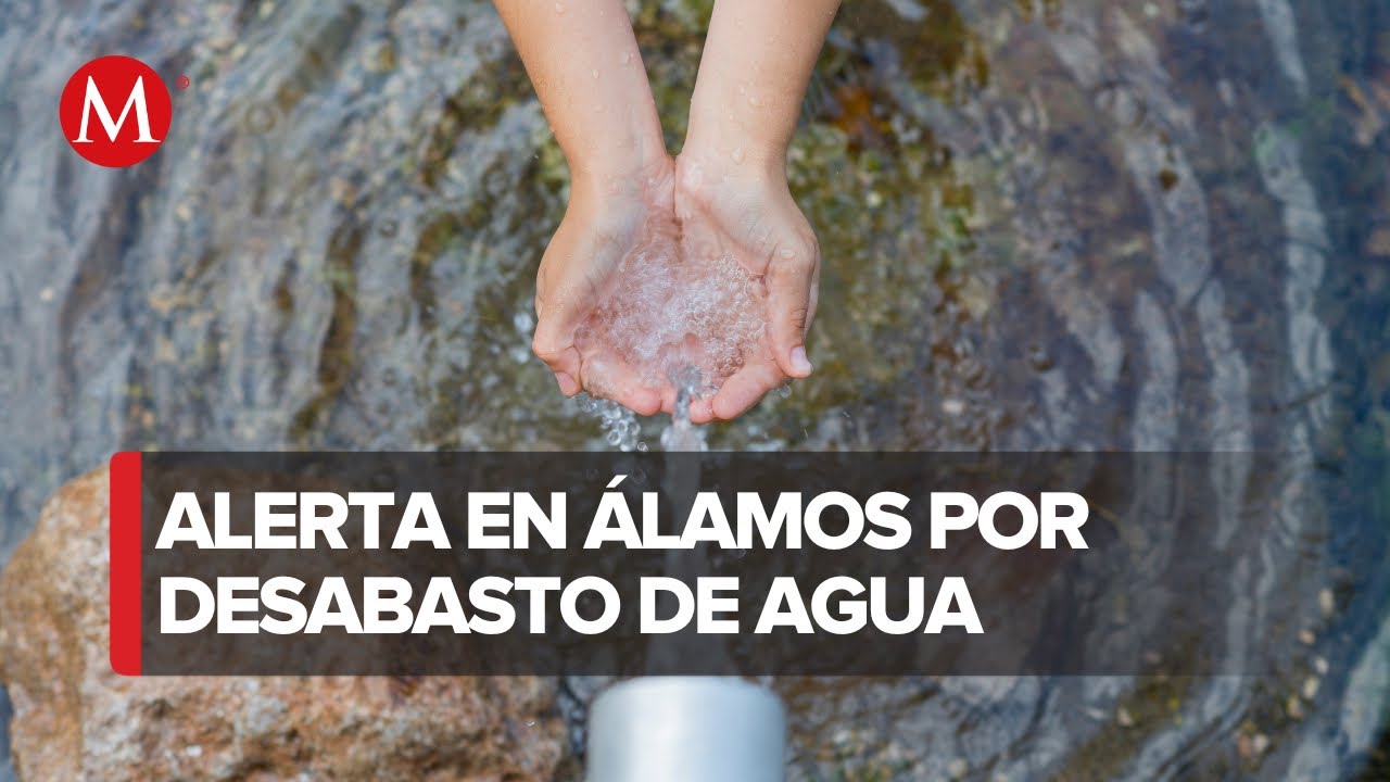 Declaran emergencia por escasez de agua en Sonora - YouTube