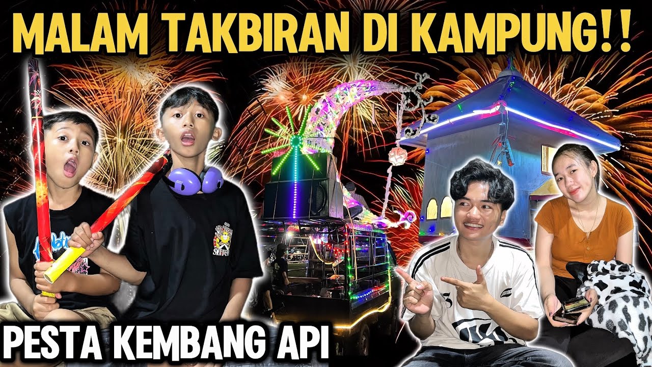 MALAM TAKBIR DI KAMPUNG BANG YOGA‼️Yogafamilly