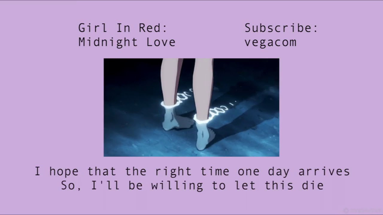Girl In Red Midnight Love [Lyrics] YouTube