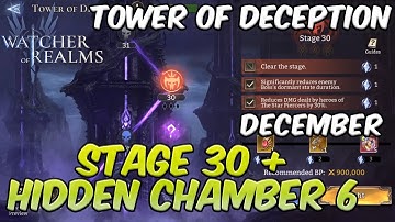Tower of Deception Stage 30 + Hidden Chamber 6 (December) | Watcher of Realms