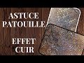 Tuto 1 autre technique papier craft et sachet de th pour 1 effet cuir